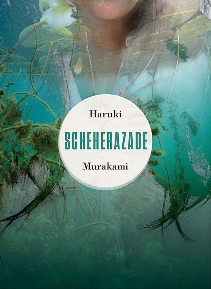 Haruki Murakami - Scheherazade