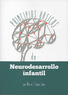 Principios básicos de neurodesarrollo infantil