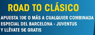 william hill promocion Road To Clásico Barcelona vs Juventus 19 abril william hill promocion Road To Clásico Barcelona vs Juventus 19 abril