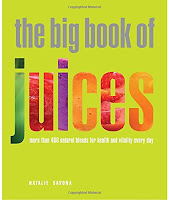 The Big Book of Juices (over 400 blends/recipes), buy at low price