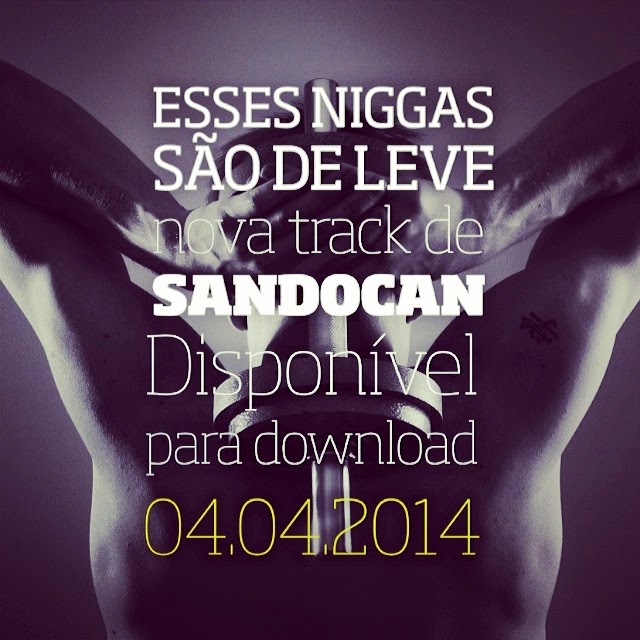 Sandokan Apresenta Nova musica: Esses Niggaz são de Leve - ft Army Squad Disponivel dia 04-04-2014