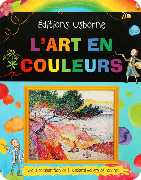 L’art en couleurs - éditions Usborne