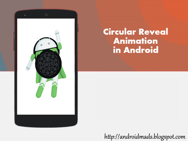 Circular Reveal Animation In Android