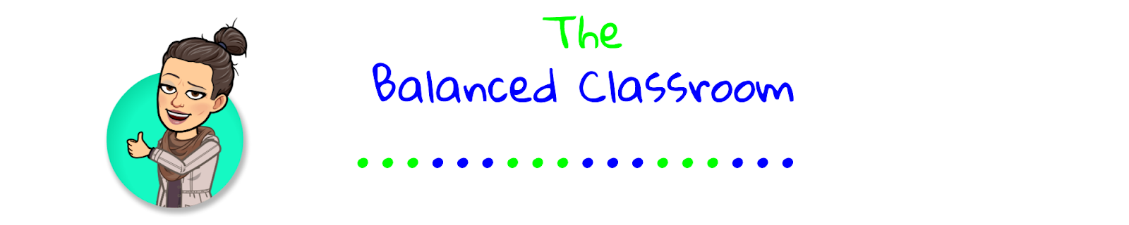 The Balanced Classroom