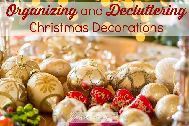 Organizing and Decluttering Christmas Decorations :: OrganizingMadeFun.com