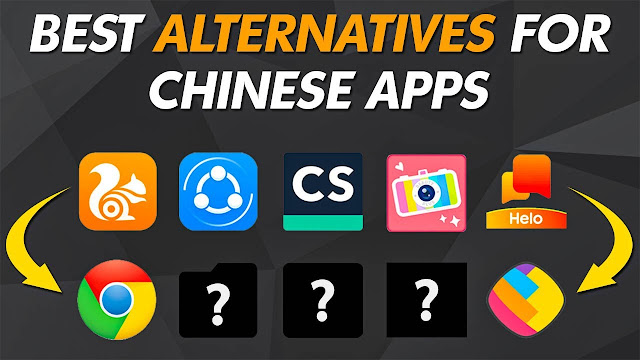 Best Chinese Apps Alternatives You Should Use! Best Chinese Apps Alternatives You Should Use!