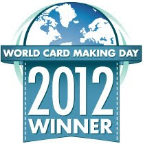 2012 World Card Making Day Winner!