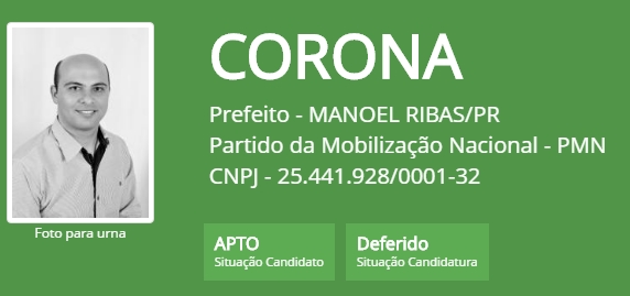 Manoel Ribas: Corona também tem candidatura deferida