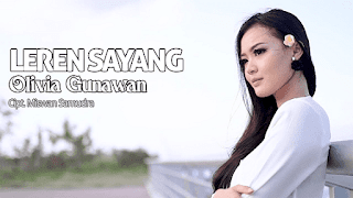 Lirik Lagu Olivia Gunawan - Leren Sayang