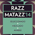 Recopilatorio Razzmatazz' 2014 Seleccionado y mezclado por Amable