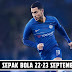 PREDIKSI SEPAK BOLA 22 - 23 SEPTEMBER 2018