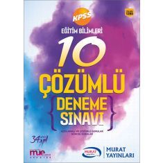 Murat Yayınları KPSS Eğitim Bilimleri 10 Çözümlü Deneme Sınavı (2017) Murat Yayınları KPSS Eğitim Bilimleri 10 Çözümlü Deneme Sınavı (2017)