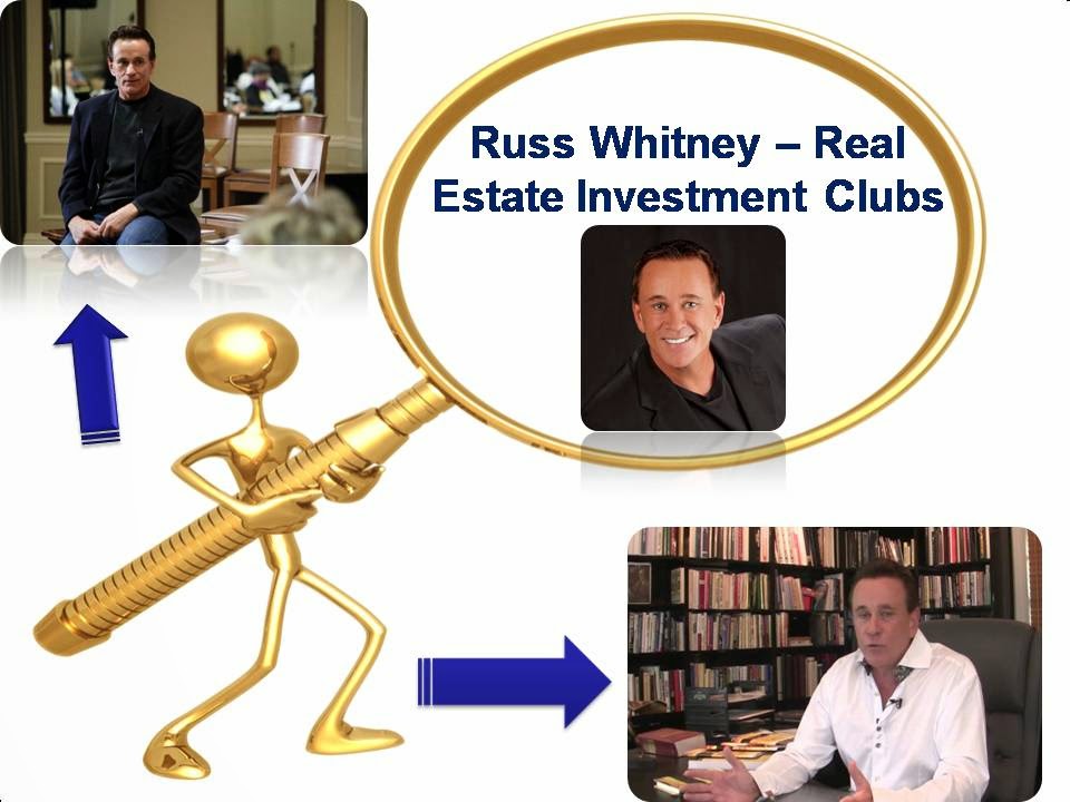 Russ Whitney Real Estate Russ Whitney Real Estate Investment Clubs