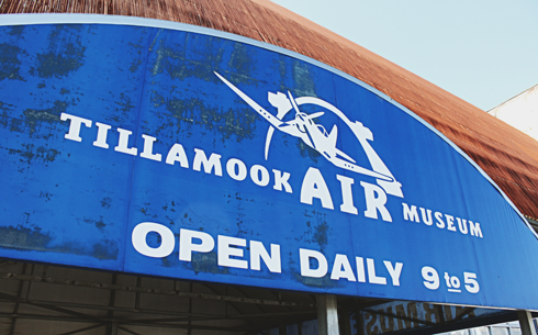 Tillamook Air Museum Oregon