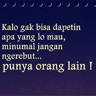 Gambar dan kata-kata sindirian untuk orang yang suka merebut untuk dp bbm Gambar dan kata-kata sindirian untuk orang yang suka merebut untuk dp bbm