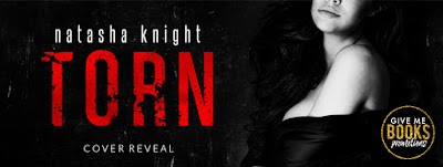 Torn by Natasha Knight Cover Reveal