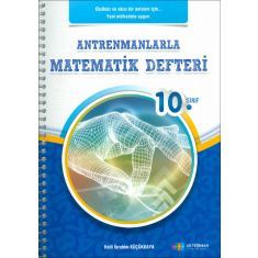 Antrenman 10.Sınıf Antrenmanlarla Matematik Defteri Antrenman 10.Sınıf Antrenmanlarla Matematik Defteri