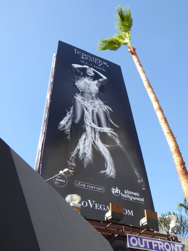 JLO All I Have Las Vegas show billboard Sunset Strip JLO All I Have Las Vegas show billboard