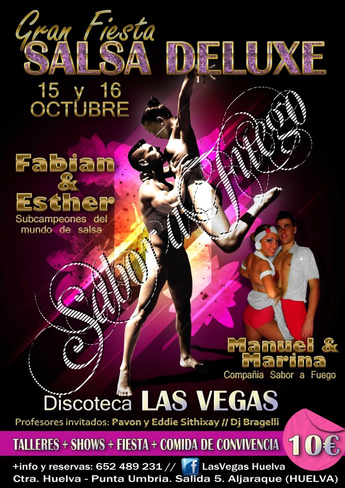 Ritmos Latinos Huelva SALSA DELUXE DISCOTECA LAS VEGAS