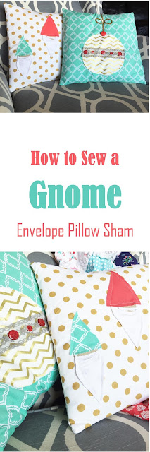 How to Sew a Gnome Pillow Envelope Pillow Sham