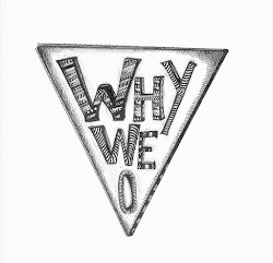 Why We O!