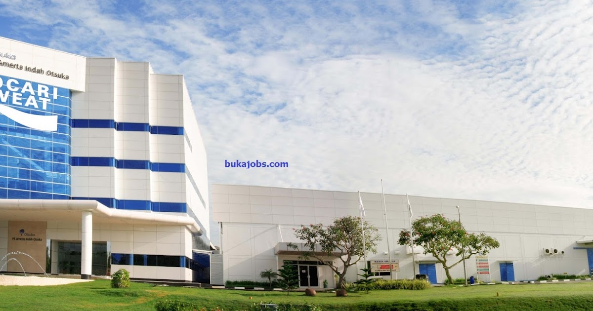 Lowongan Kerja Pt Amerta Indah Otsuka Terbaru 2020 Bukajobs Com Lowongan Kerja Pt Amerta Indah Otsuka Terbaru 2020 Bukajobs Com