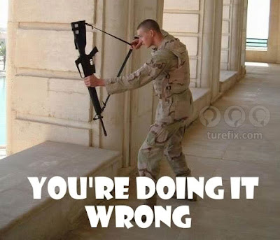 You are doing it wrong private, funny soldier meme picture