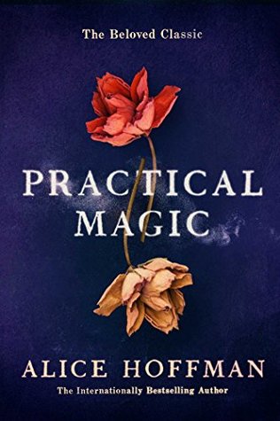 Practical Magic by Alice Hoffman