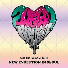2012 2NE1 Global Tour Live [New Evolution in Seoul] cover