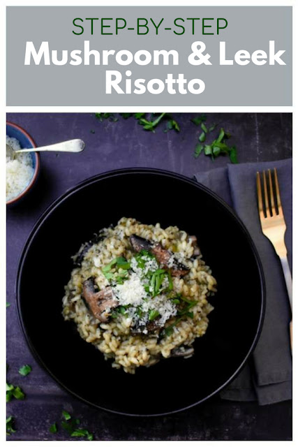 A creamy leek and mushroom risotto recipe, with tips on how to make the perfect risotto and a free printable recipe.