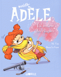 Mortelle Adèle: rentrée claques (tome Diane Feyer