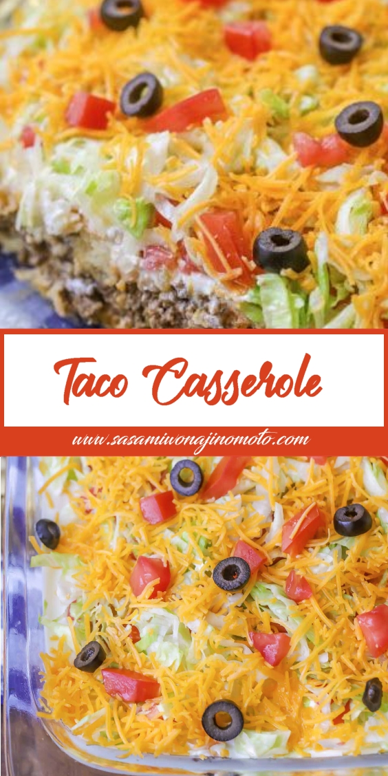 Taco Casserole Just Easy Recipe