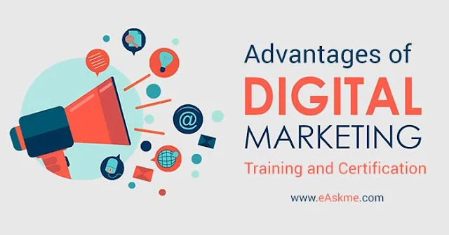 Advantages of Digital Marketing Training and Certification for Your Career Growth: eAskme