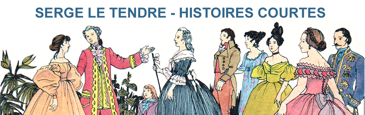 SERGE LE TENDRE - HISTOIRES COURTES