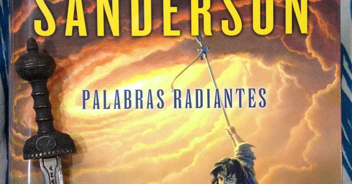 Libros de Olethros PALABRAS RADIANTES. Brandon Sanderson