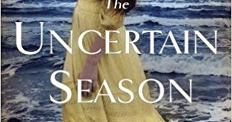 Ann Howard Creel - The Uncertain Season