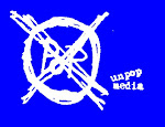 UNPOP MEDIA - Das Label
