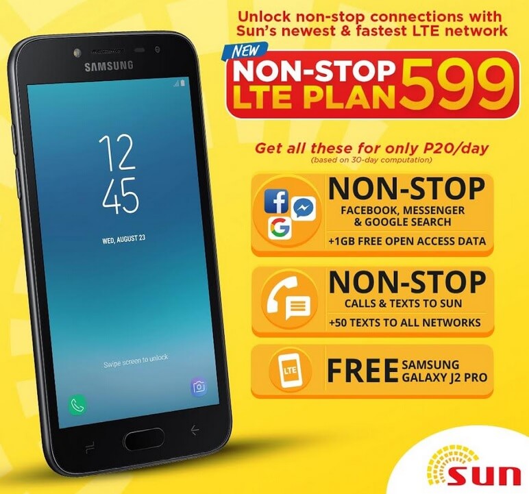 Sun Non-Stop LTE Plan 599 Comes with Unli Access to FB, Messenger plus Free Samsung J2 Pro or Huawei Y6