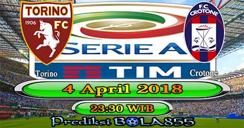 Prediksi Bola855 Torino vs Crotone 4 April 2018 Prediksi Bola855 Torino vs Crotone 4 April 2018