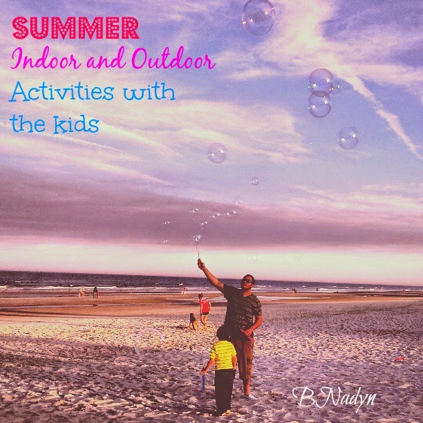 http://b-is4.blogspot.com/2014/06/summer-indoor-and-outdoor-activities.html