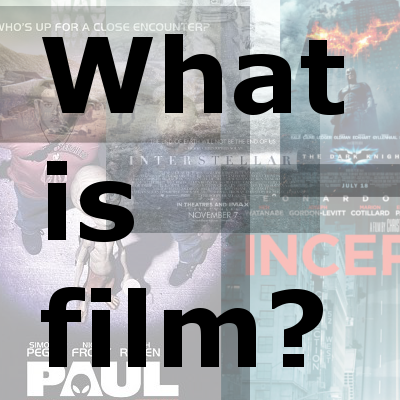 What is film?
