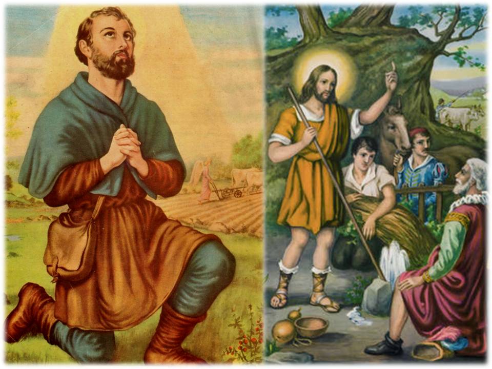 SAN ISIDRO LABRADOR, MODELO Y PATRONO DE LOS CAMPESINOS LA HISTORIA SAGRADA, LOS SANTOS Y SUS SAN ISIDRO LABRADOR, MODELO Y PATRONO DE LOS CAMPESINOS LA HISTORIA SAGRADA, LOS SANTOS Y SUS