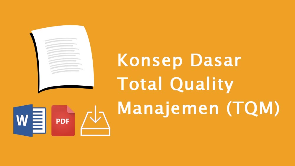 Contoh Makalah Total Quality Management