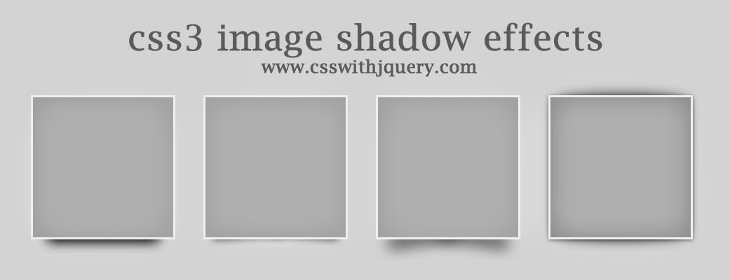 CSS3 image shadow effects |Best css and jquery tutorials