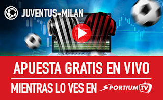 sportium Juventus vs Milan Apuesta gratis en vivo 31 marzo sportium Juventus vs Milan Apuesta gratis en vivo 31 marzo