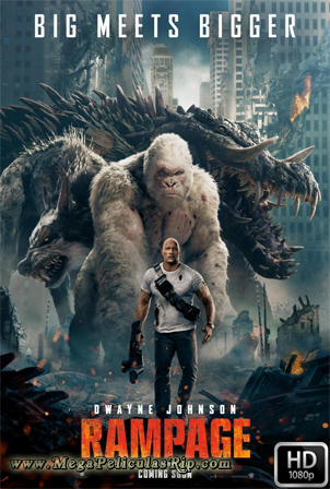 Rampage [1080p] [Latino-Ingles] [MEGA]