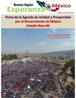 Firma de la Agenda de Unidad y Prosperidad por el Renacimiento de México Estadio Neza 86