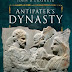 Antipater's Dynasty: Alexander the Great's Regent and his Successors by John D. Grainger