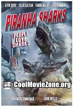 Piranha Sharks (2014)