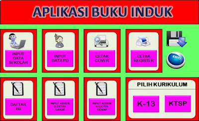 Aplikasi Buku Induk Siswa Kurikulum 2013 dan KTSP Aplikasi Buku Induk Siswa Kurikulum 2013 dan KTSP